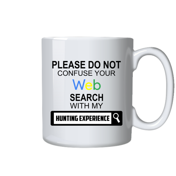 Web Coffee Cup Search With My Hunting Experience Mug Gift Idea