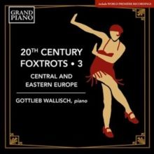 Gottlieb Wallisch: 20th Century Foxtrots (CD / Album)
