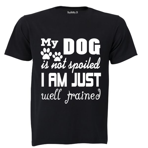 My Dog is Not Spoiled.. - Mens T-Shirt - White