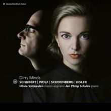 Schubert/Wolf/Schoenberg/Eisler: Dirty Minds (CD / Album)