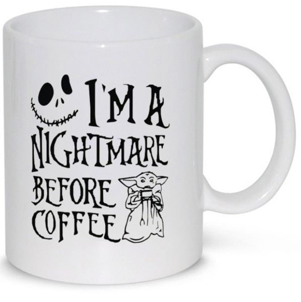 I'm A Nightmare Before Coffee Funny Gift Coffee Mug (11Oz Normal Size)