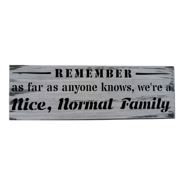 Wood Home Decor Wall Art - Remember As Far As Anyone Knows