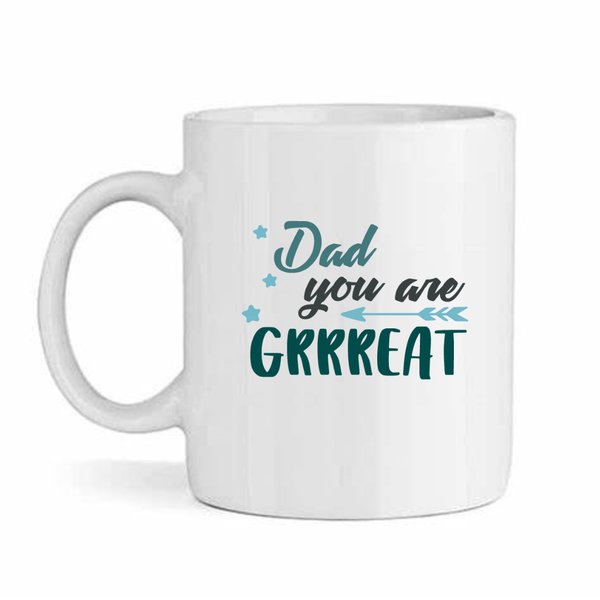 Dad You're Great - Father's Day-Valentines-Birthday-Christmas Pack Mug