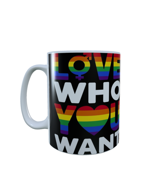 LGBTQ - Love Who You Want - Aesthetic - Coffee Mug