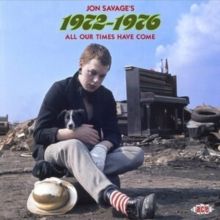 Jon Savage's 1972-1976 (CD / Album)