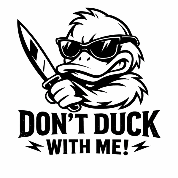Don't Duck With Me Vinyl Car Sticker - Funny Waterproof Laptop &amp; Car Decal