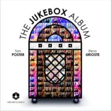 Tom Poster/Elena Urioste: The Jukebox Album (Vinyl / 12" Album)