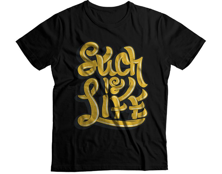 Such is Life T-Shirt