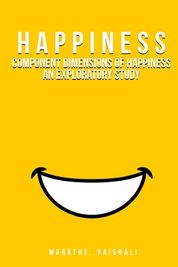 Component Dimensions of Happiness An Exploratory Study | Shop Today ...