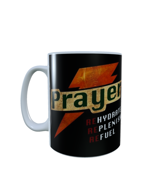 Christian - Prayer Rehydrate, Replenish, Refuel - Aesthetic - Coffee Mug