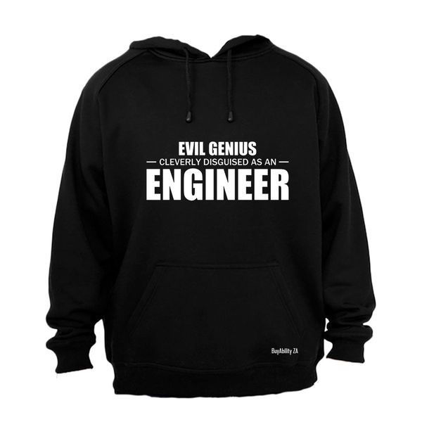 Cleverly Disguised As An Engineer - Hoodie