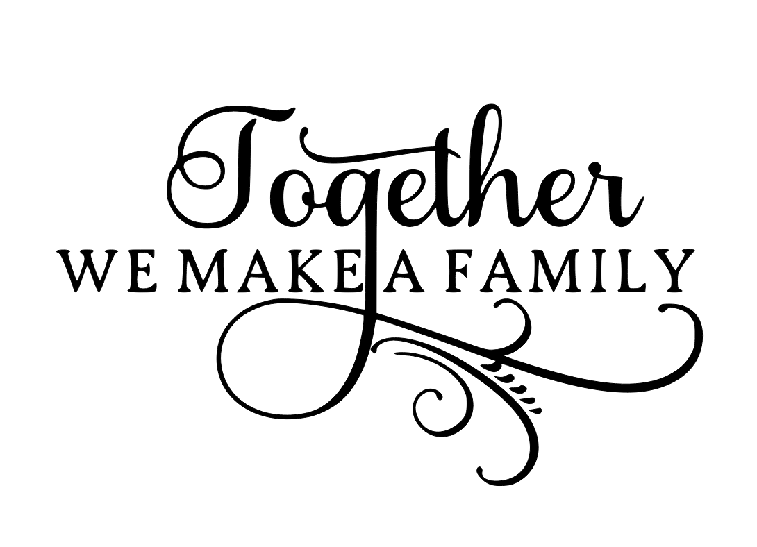 Wall Vinyl - Together We Make A Family 