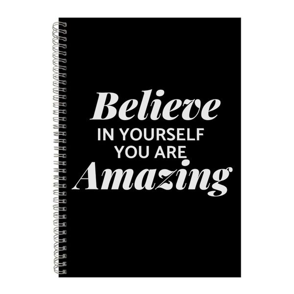 Amazing A4 Notebook Spiral and Lined Motivational Saying Graphic Notepad229
