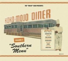 The 'Mojo' Man Presents: Koko-mojo Diner (CD / Album)