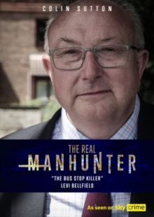 Real Manhunter: The Bus Stop Killer - Levi Bellfield(DVD)