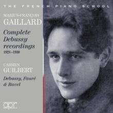 Marius-Francois Gaillard: Complete Debussy Recordings 1928-1930 (CD / Album)
