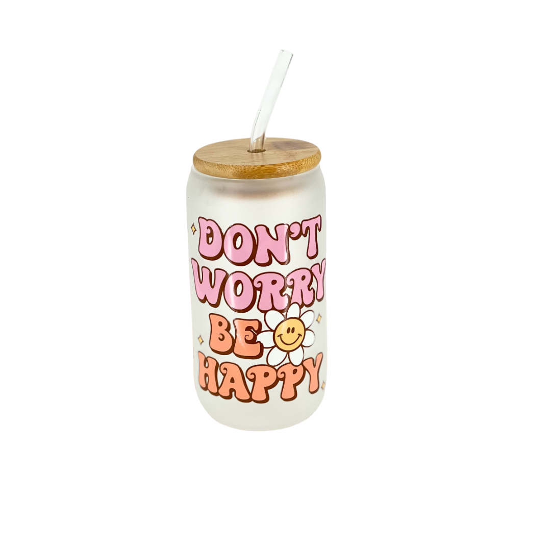 Frosted Glass Cup with Dont Worry Be Happy uvdtf Print Shop Today. Get it Tomorrow!