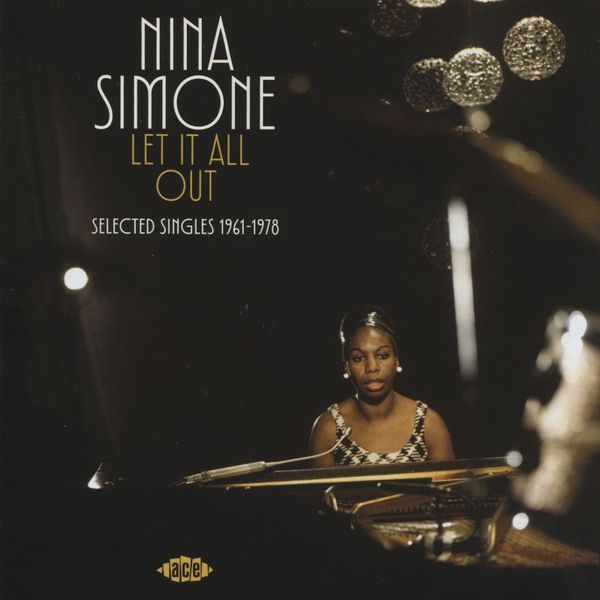 Nina Simone - Let It All Out