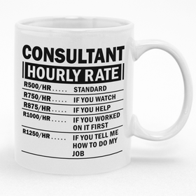 Consultant Hourly Rate Custom Printed Novelty Mug | Shop Today. Get it ...