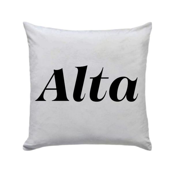 Alta 30 x 30cm - Cushion/pillow with Vinyl Letters gift present