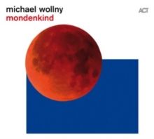 Mondenkind (CD / Album)