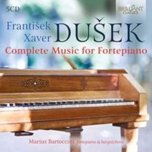 Frantisek Xaver Dusek: Complete Music for Fortepiano (CD / Box Set)