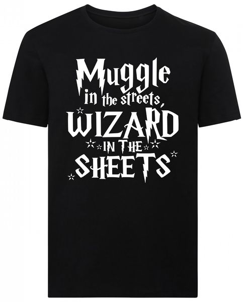 Muggle In The Streets Wizard In The Sheets Harry Potter Tshirt