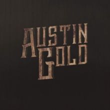 Austin Gold (Vinyl / 12" Album (Limited Edition))