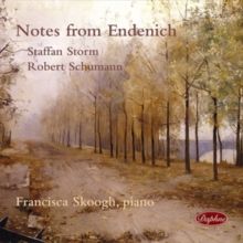 Staffan Storm/Robert Schumann: Notes from Endenich (CD / Album)