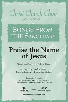 Praise the Name of Jesus Split Track Accompaniment CD (Christ Church Choir)