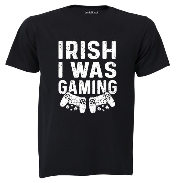 Irish I Was Gaming - St. Patricks Day - Adults - T-Shirt