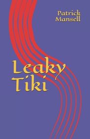 Leaky Tiki | Shop Today. Get it Tomorrow! | takealot.com