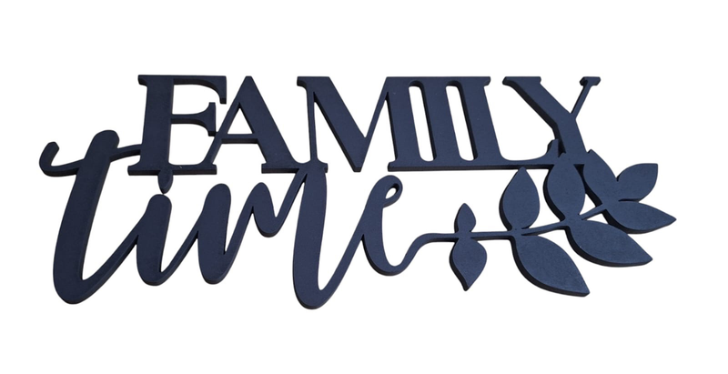 Familty Time Laser-Cut Wooden Word Decor 14,5cm x 35cm