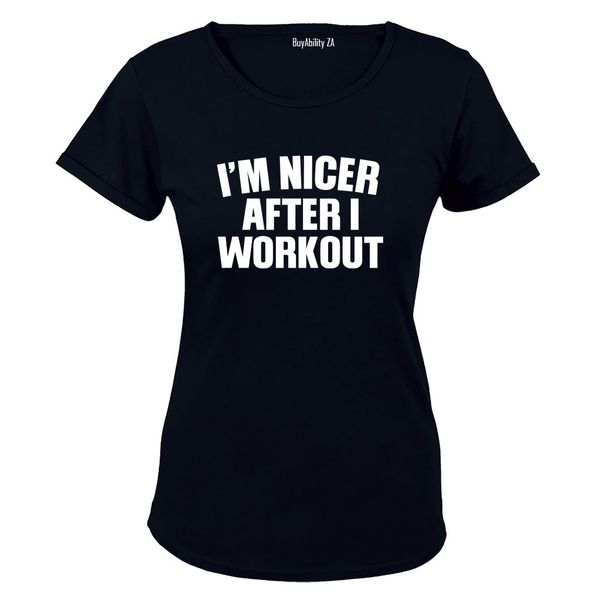 Nicer After I Workout - Ladies - T-Shirt