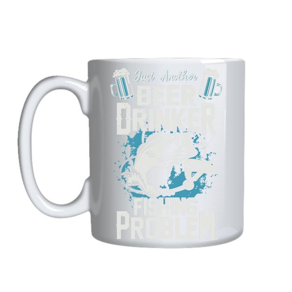 Beer Drinker Fishing Problem Mug Gift Idea 127