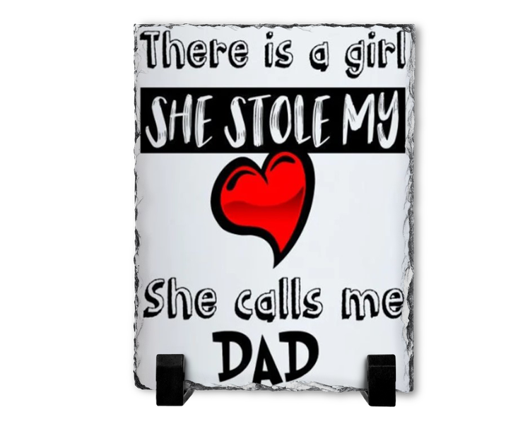 She Calls Me Dad Birthday Christmas Father's Day Gift Rock Slate