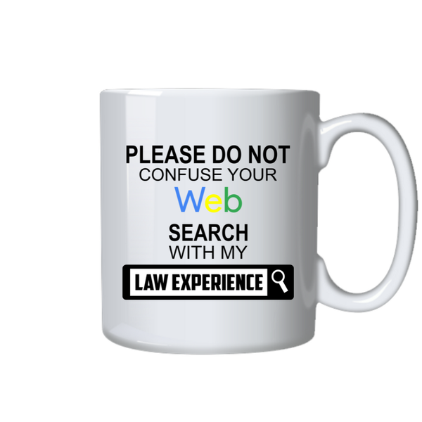 Lawyer Coffee Mug - Web Coffee Cup Search With My Law Experience