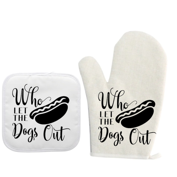 Who Let The Dogs Oven Gloves and Pot Holders