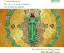 Christoph Graupner: Der Herr Ist Auferstanden (CD / Album)