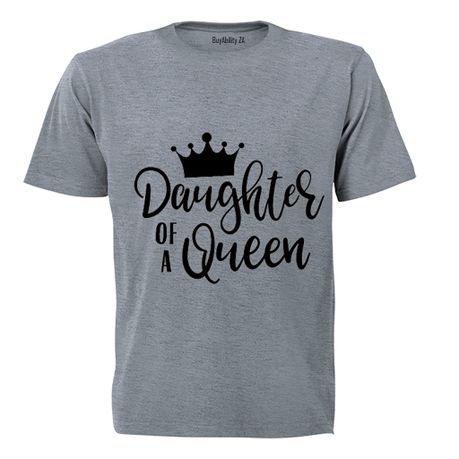 Daughter of a Queen - Kids T-Shirt - Grey
