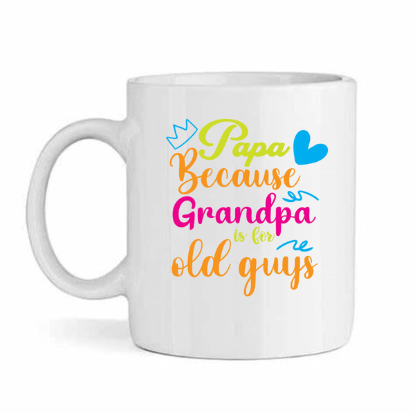 Papa vs Grandpa v6- Father's day - Christmas - Valentines Mug
