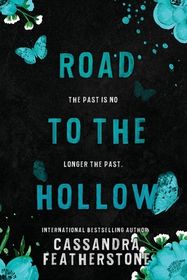 Road to the Hollow: A Steamy Paranormal/Dark/ShifteRomance Prequel