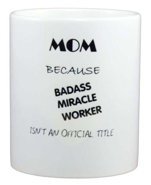 Mom Badass LOL Coffee Mugs - Limited Edition