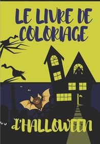 Le Livre De Coloriage d'Halloween Coloriages d'Halloween amusants pour