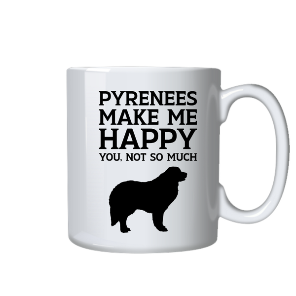 Pyrenees Dog Coffee Mug - Make Me Happy Coffee Cup - Gift Idea