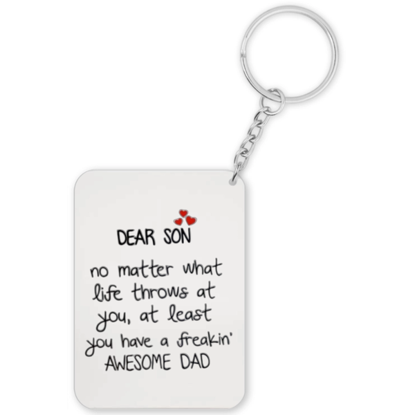 Dear Son You Have An Awesome Dad Gift Keyring