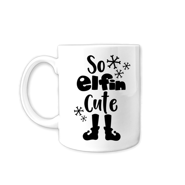 So Elfin Cute Christmas Coffee Mug Gift idea