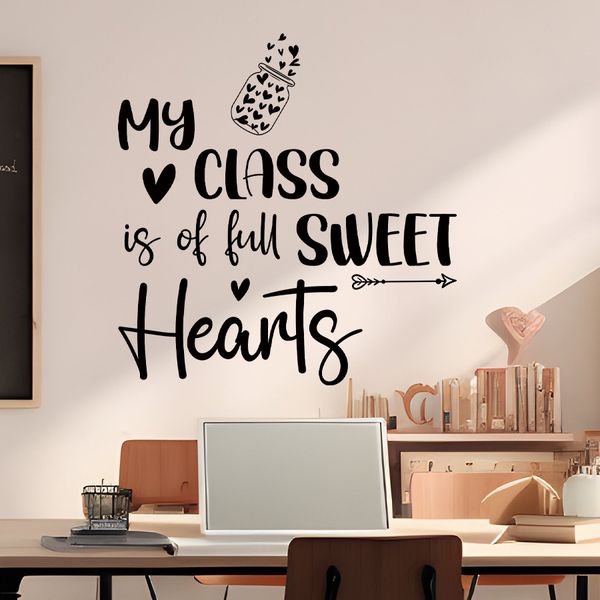 My Class is Full Sweet Hearts - Decals For Shool, Office, Home Ect