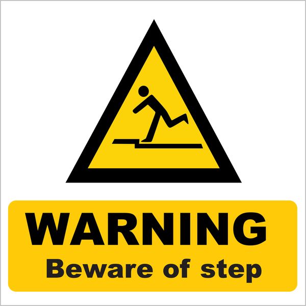 Warning Beware Of Step Sign 19x19cm - 2 Pack