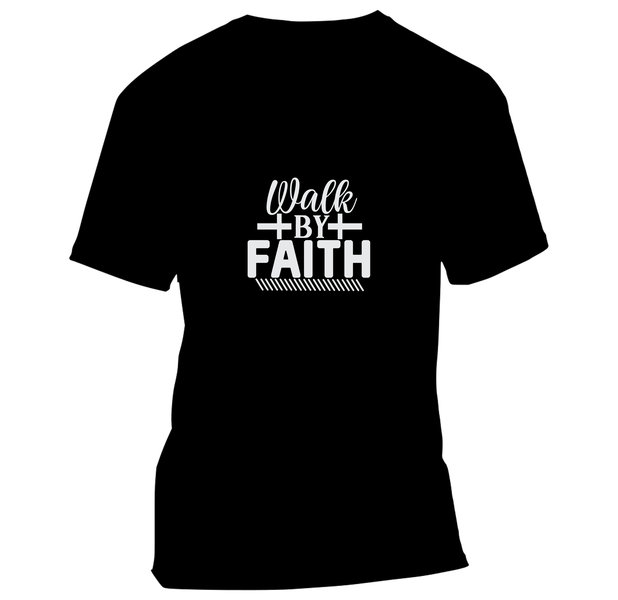 Walk by By Faith - T-Shirt